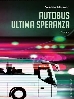 cover image of Autobus Ultima Speranza